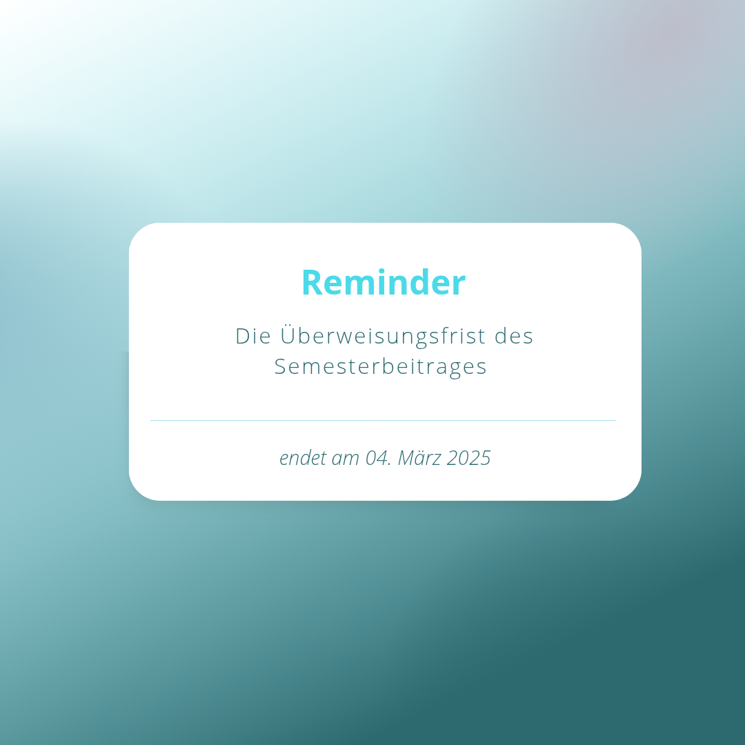 Reminder: Semesterbeitrag